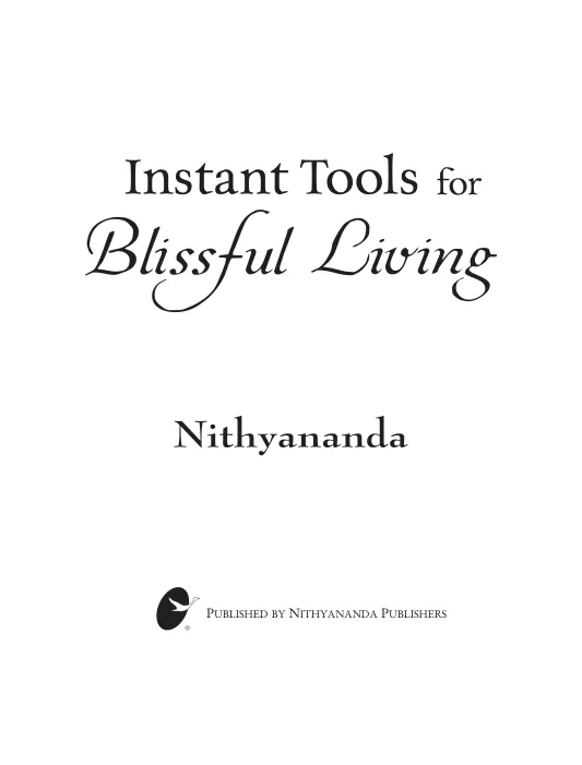 Instant Tools for Blissful Living - English